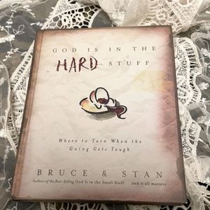 CLEARANCE * God is in the Hard Stuff/ Book